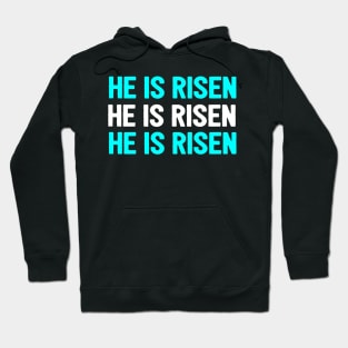 He Is Risen Cool Inspirational Easter Christian Hoodie